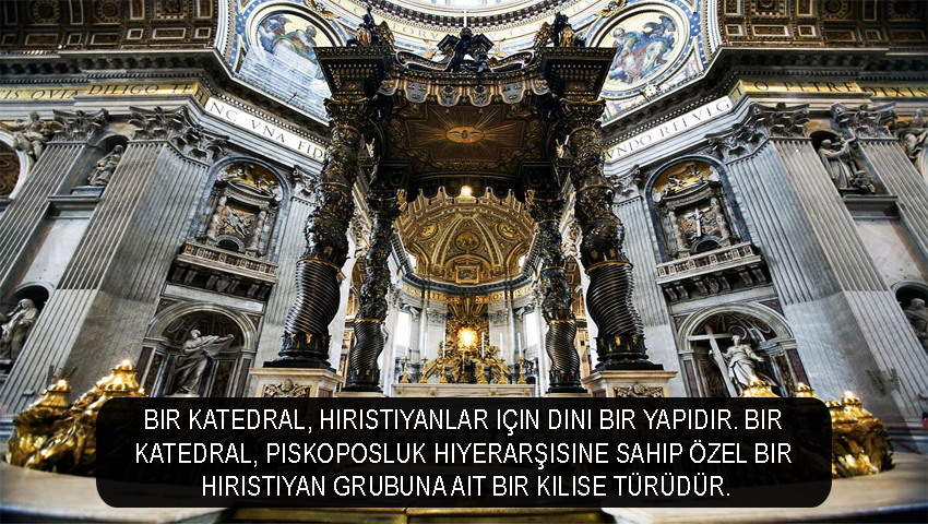 Bir katedral, Hıristiyanlar için dini bir yapıdır. Bir katedral, piskoposluk hiyerarşisine sahip özel bir Hıristiyan grubuna ait bir kilise türüdür.