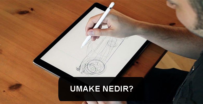 umake nedir?