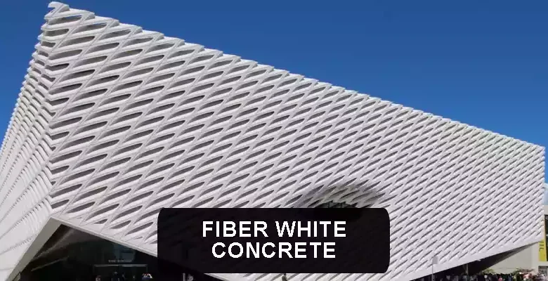 Fiber White Concrete