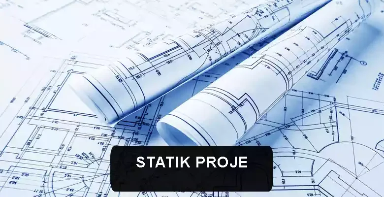 Statik Proje
