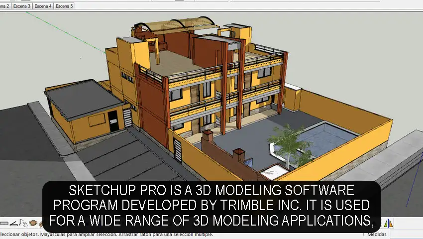 SketchUp Pro is a 3D