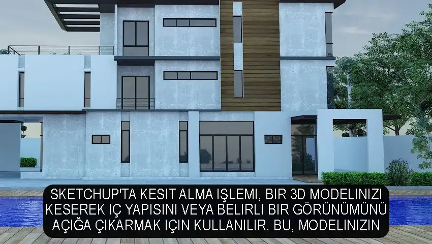 SketchUp'ta kesit alma işlemi